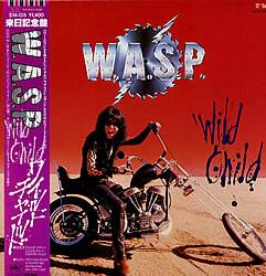 WASP : Wild Child